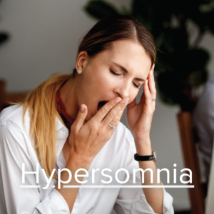 Hypersomnia